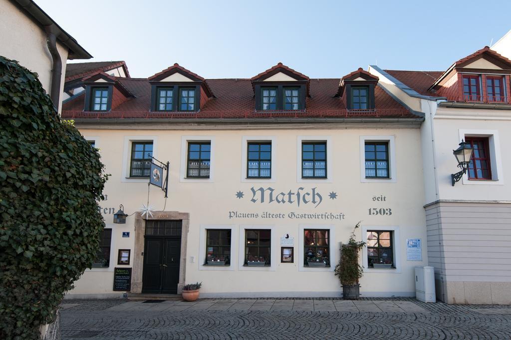 Matsch - Plauens Aelteste Gastwirtschaft Exterior photo